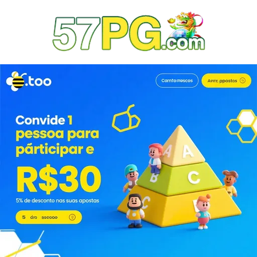 57PG Indique amigos para receber um bônus